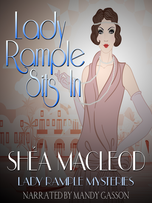 Title details for Lady Rample Sits In by Shéa MacLeod - Wait list
